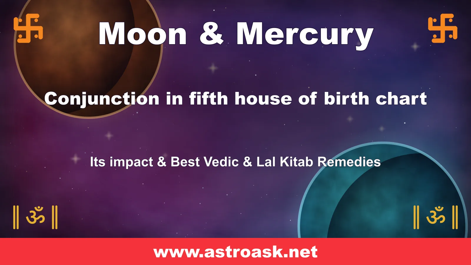 Moon and Mercury conjunction in the 5th house — Vedic astrology | AstroAsk