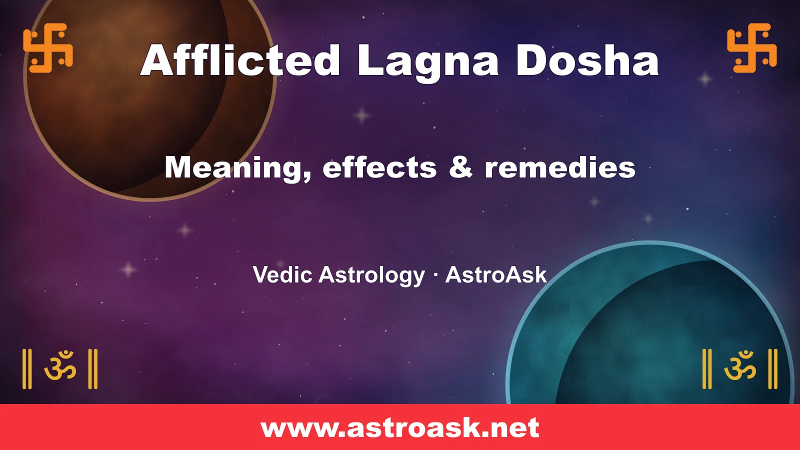 Afflicted Lagna Dosha — meaning, effects and remedies in Vedic astrology | AstroAsk