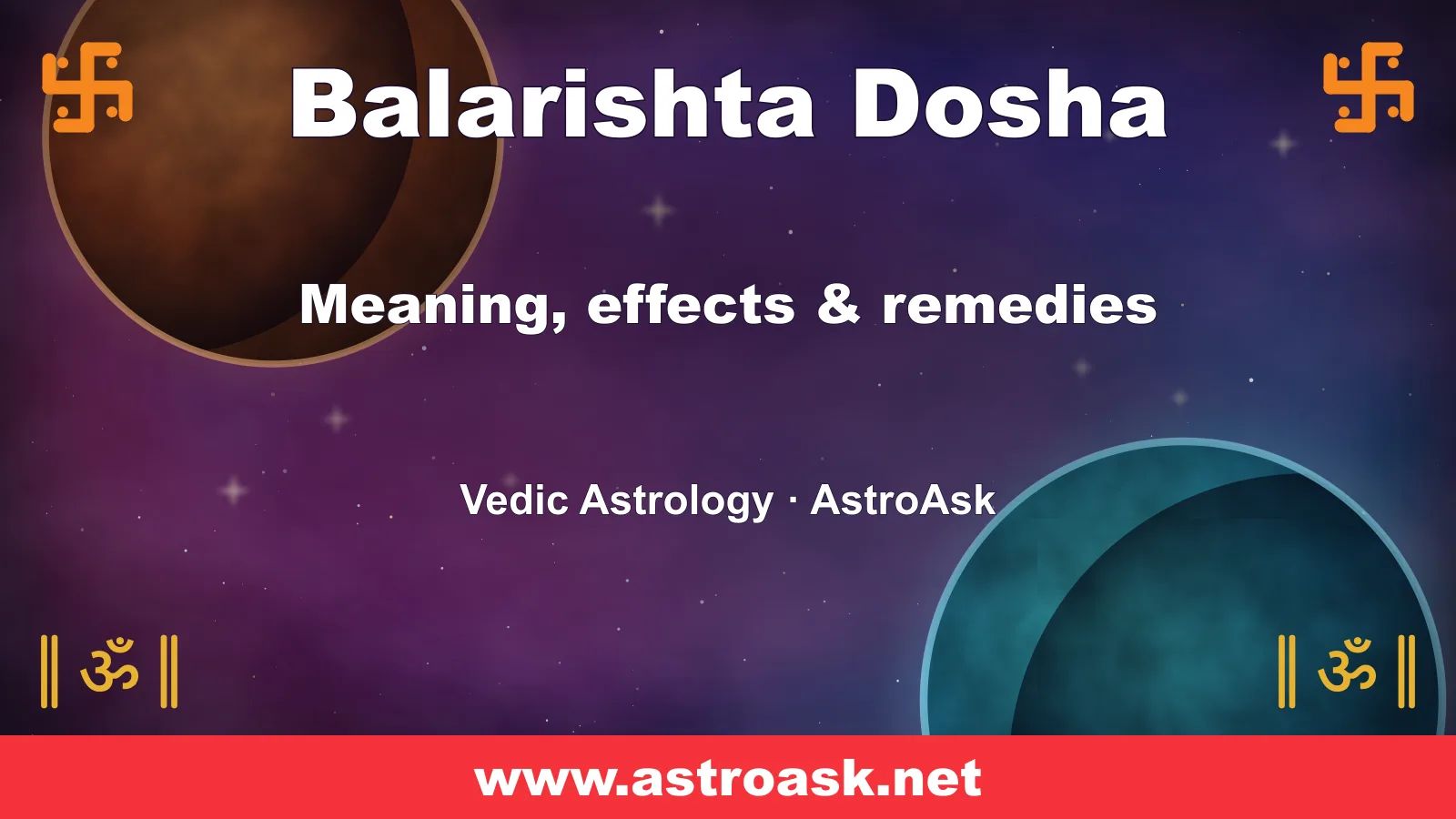 Balarishta Dosha — meaning, effects and remedies in Vedic astrology | AstroAsk