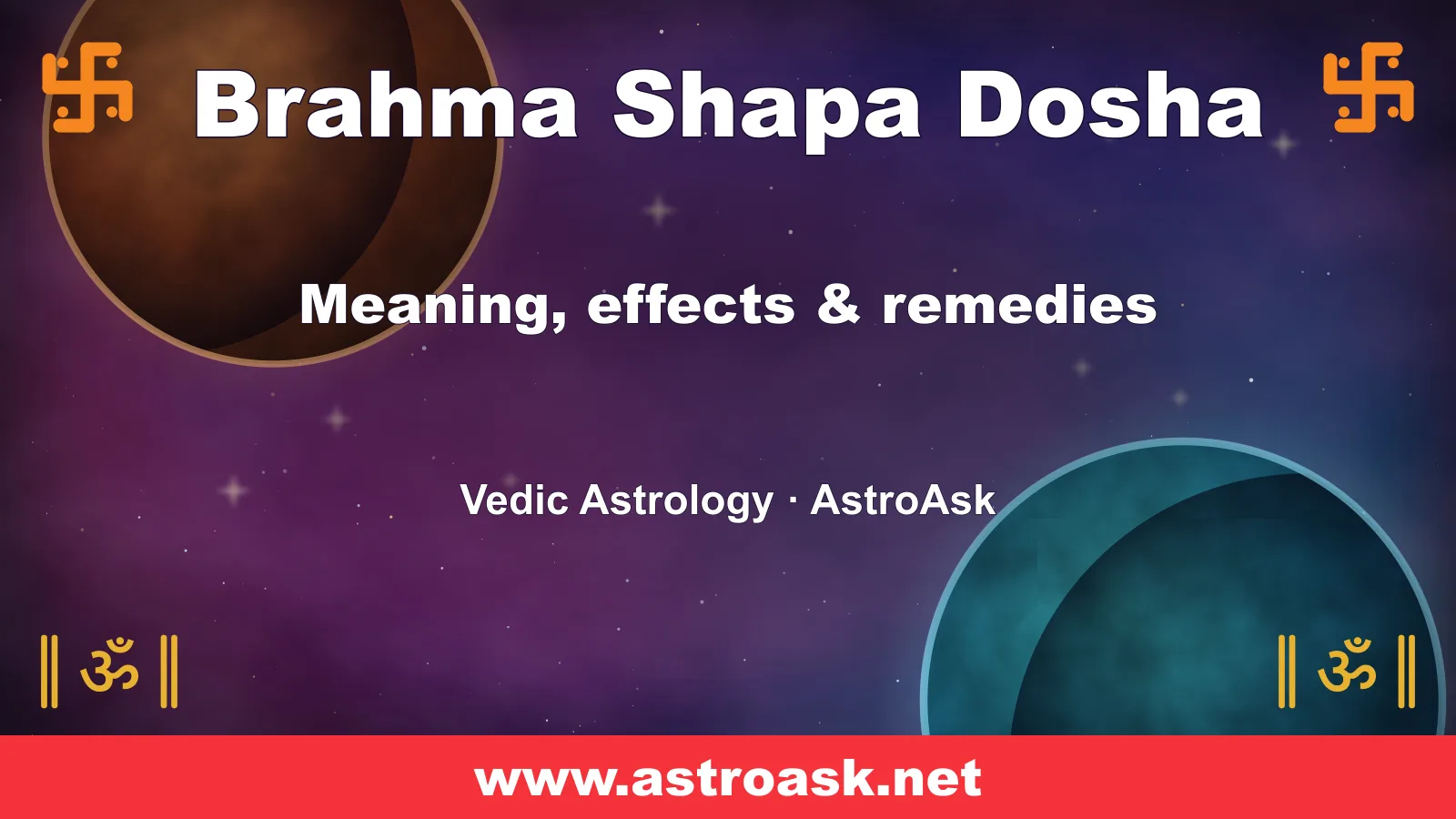 Brahma Shapa Dosha — meaning, effects and remedies in Vedic astrology | AstroAsk