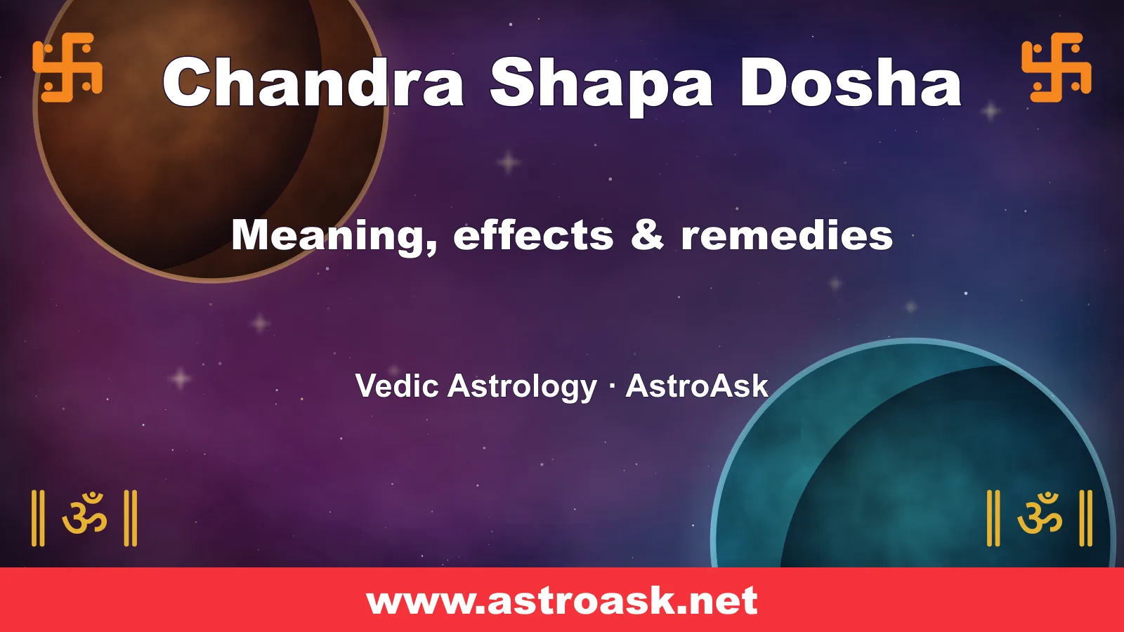 Chandra Shapa Dosha — meaning, effects and remedies in Vedic astrology | AstroAsk