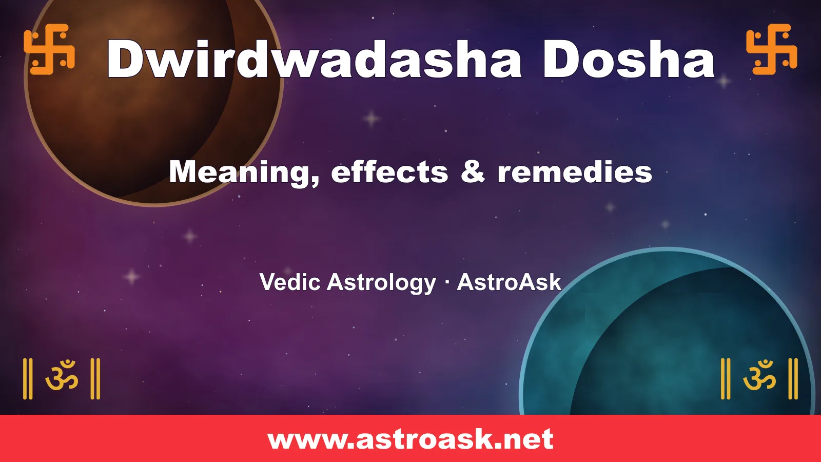Dwirdwadasha Dosha — meaning, effects and remedies in Vedic astrology | AstroAsk