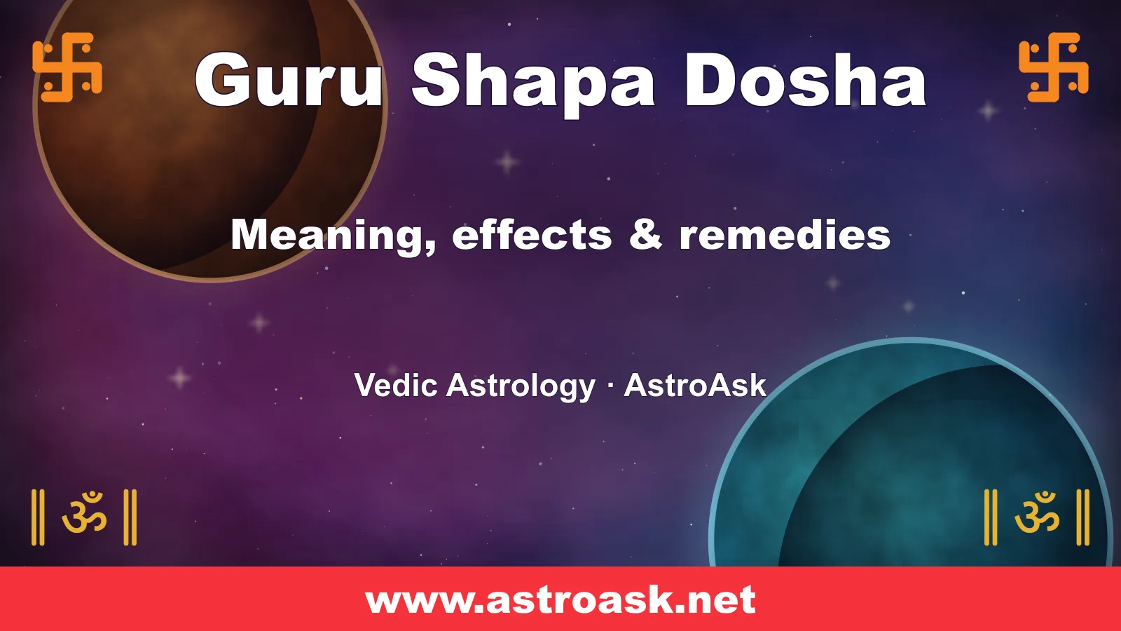 Guru Shapa Dosha — meaning, effects and remedies in Vedic astrology | AstroAsk