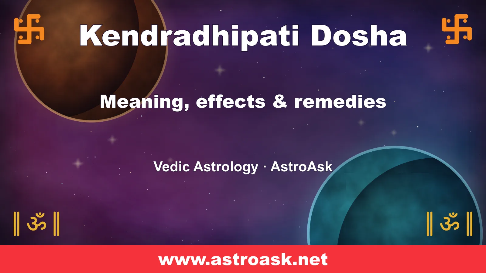 Kendradhipati Dosha — meaning, effects and remedies in Vedic astrology | AstroAsk