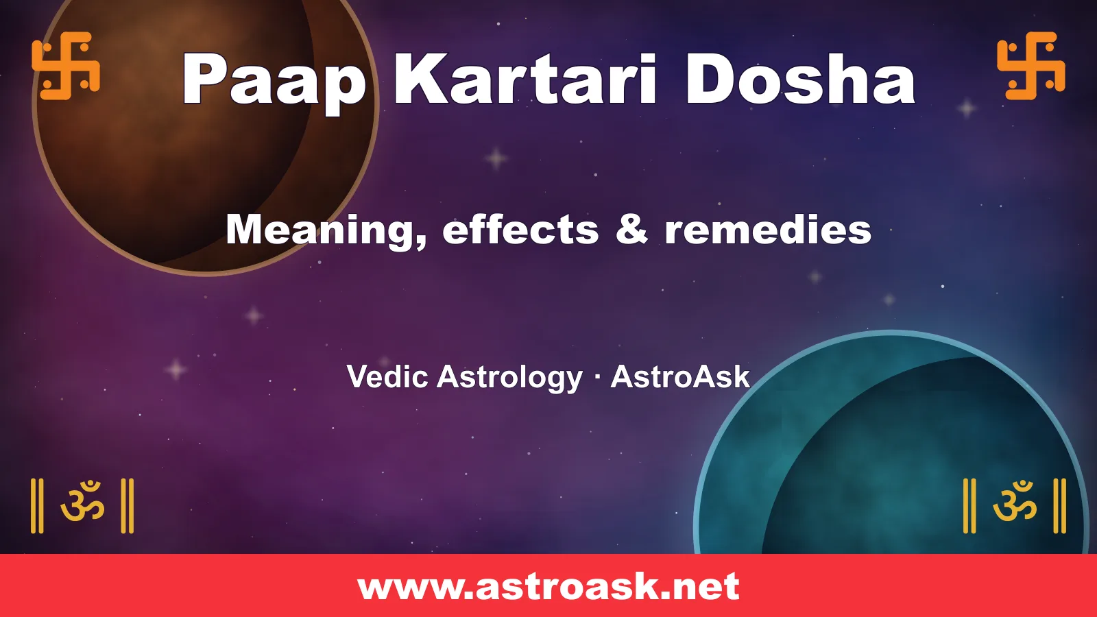Paap Kartari Dosha — meaning, effects and remedies in Vedic astrology | AstroAsk