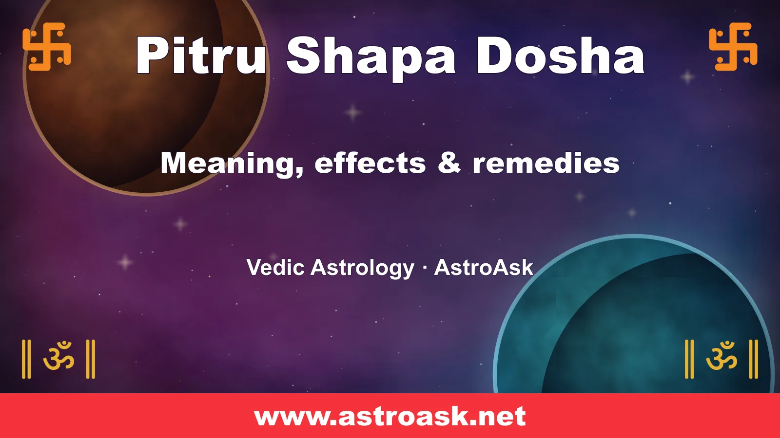 Pitru Shapa Dosha — meaning, effects and remedies in Vedic astrology | AstroAsk