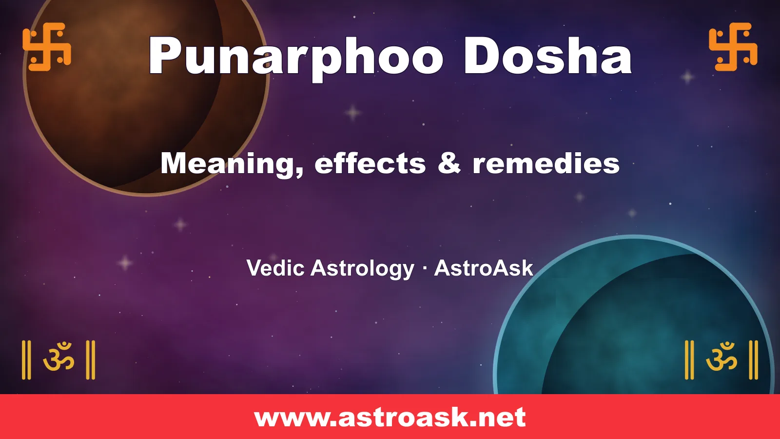 Punarphoo Dosha — meaning, effects and remedies in Vedic astrology | AstroAsk
