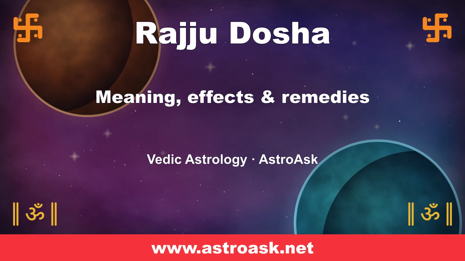 Rajju Dosha — meaning, effects and remedies in Vedic astrology | AstroAsk