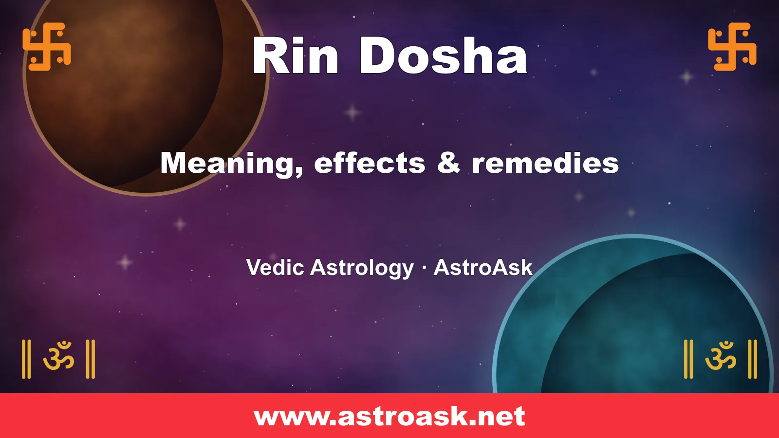 Rin Dosha — meaning, effects and remedies in Vedic astrology | AstroAsk