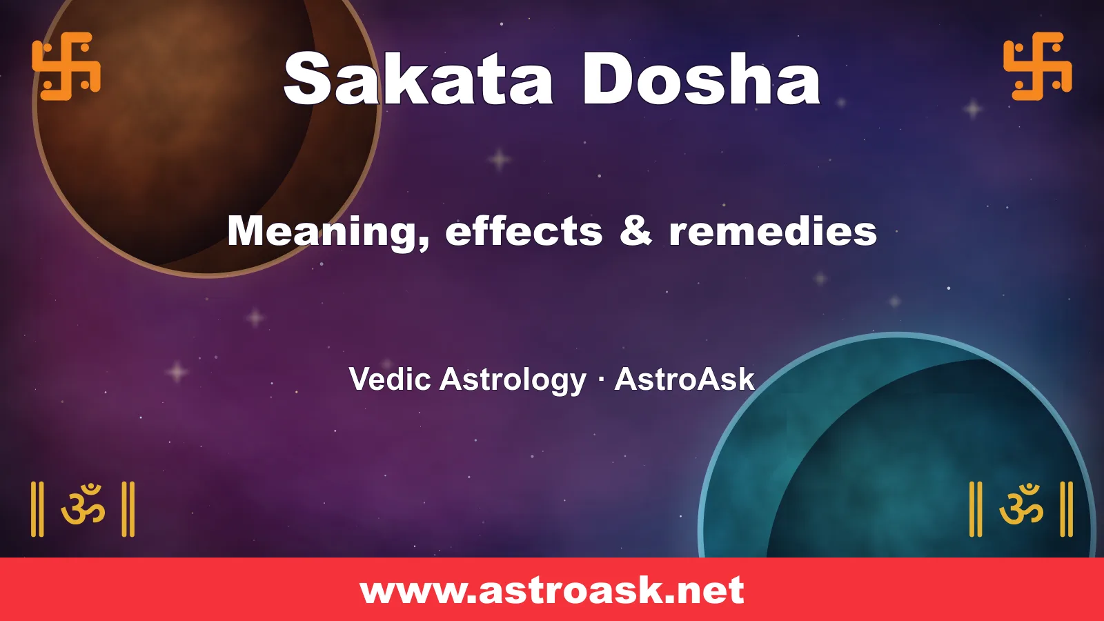 Sakata Dosha — meaning, effects and remedies in Vedic astrology | AstroAsk