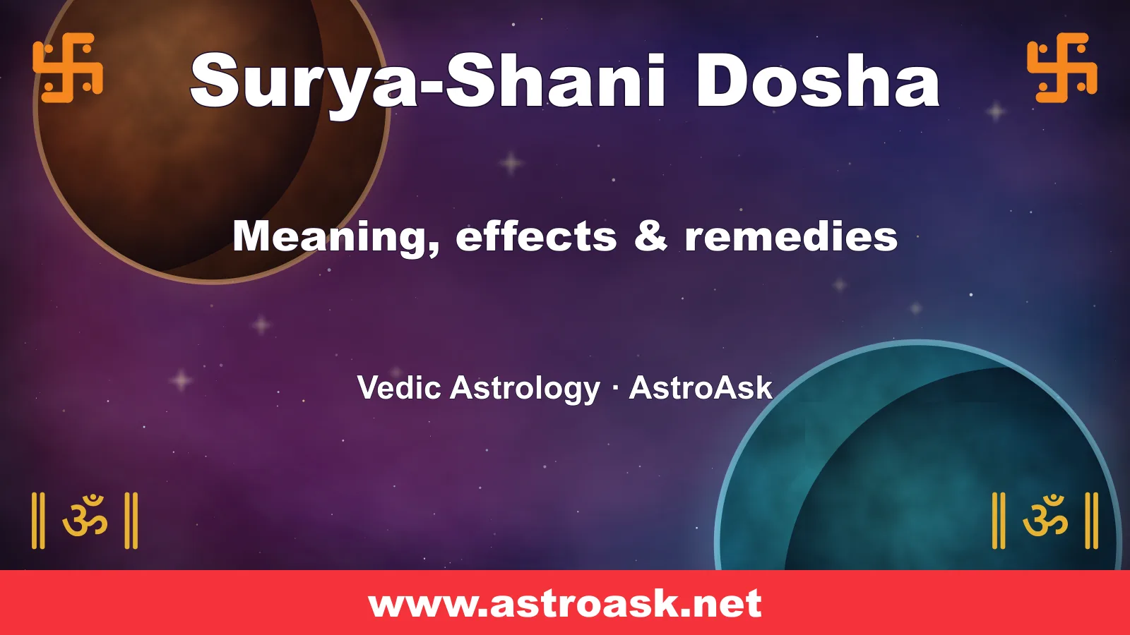Surya-Shani Dosha — meaning, effects and remedies in Vedic astrology | AstroAsk