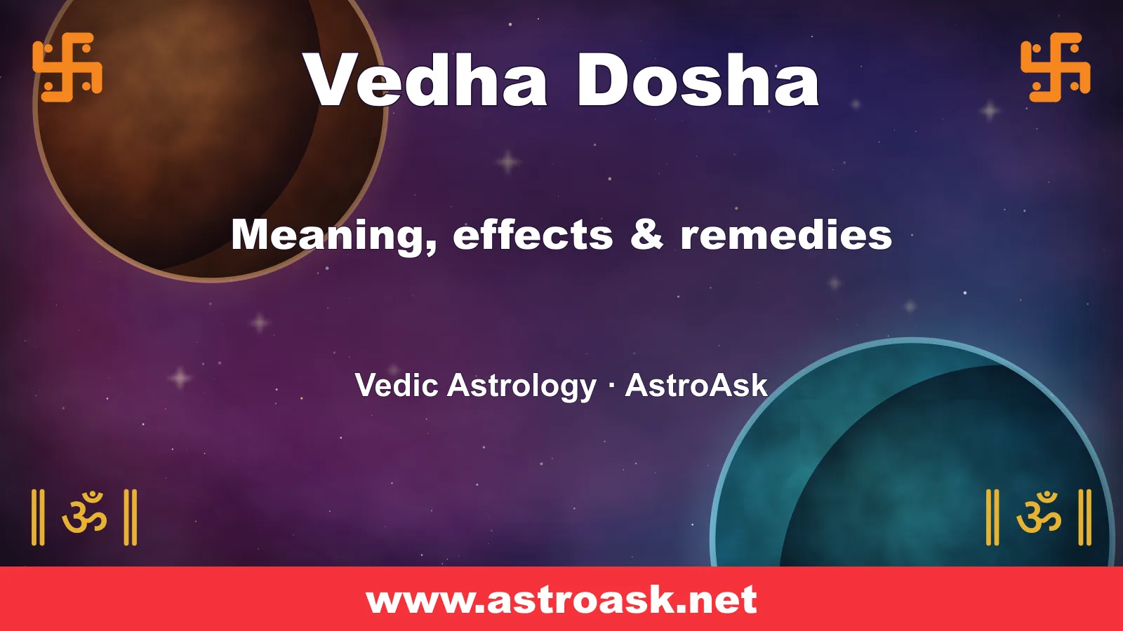 Vedha Dosha — meaning, effects and remedies in Vedic astrology | AstroAsk