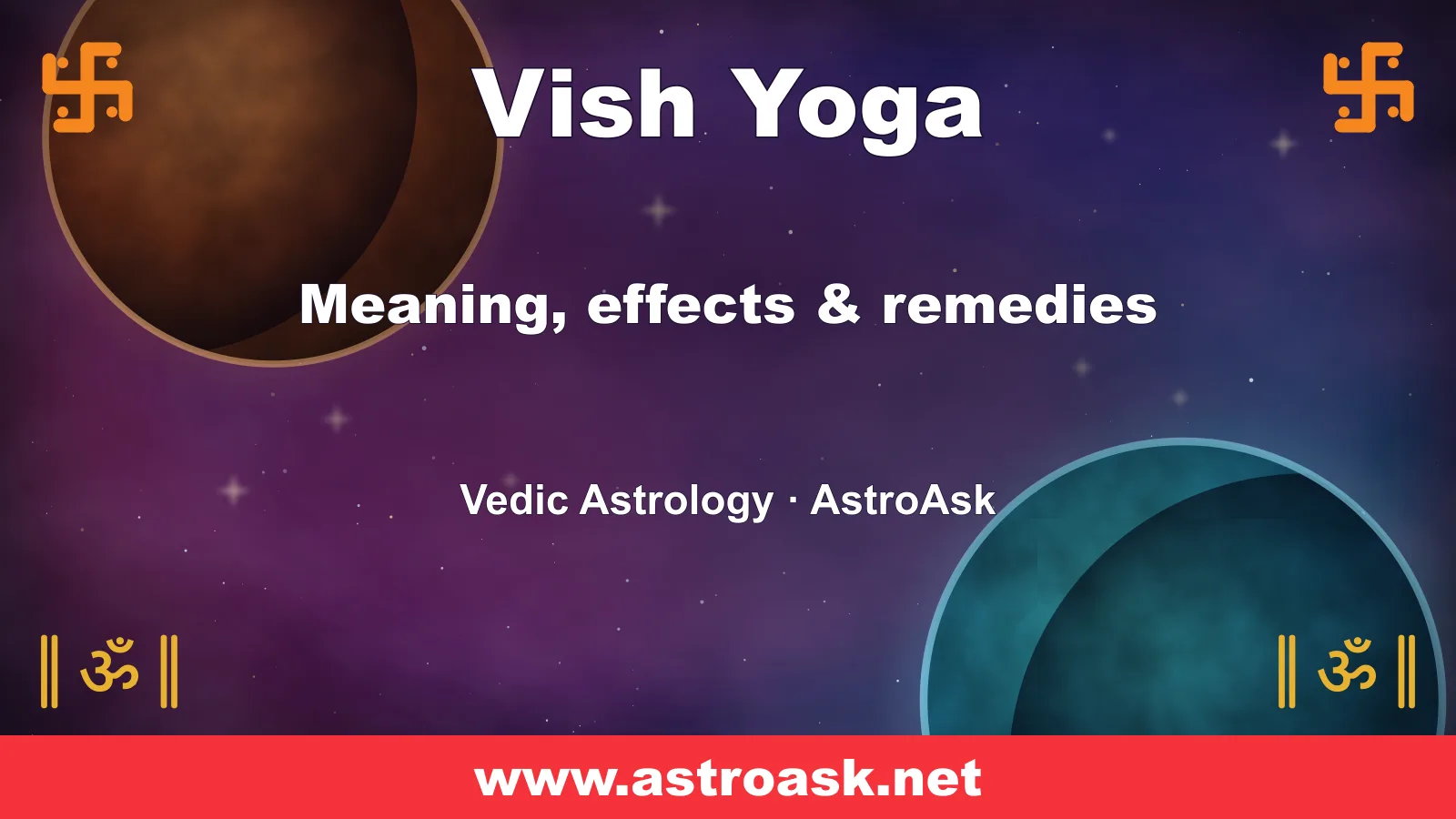 Vish Yoga — meaning, effects and remedies in Vedic astrology | AstroAsk
