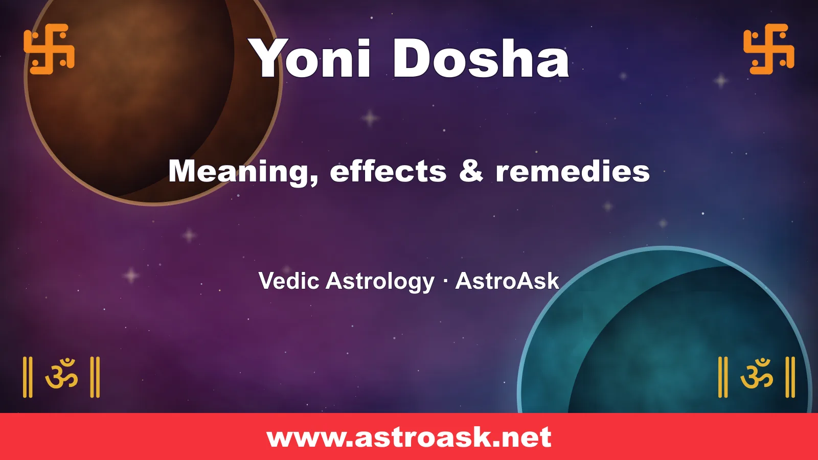 Yoni Dosha — meaning, effects and remedies in Vedic astrology | AstroAsk