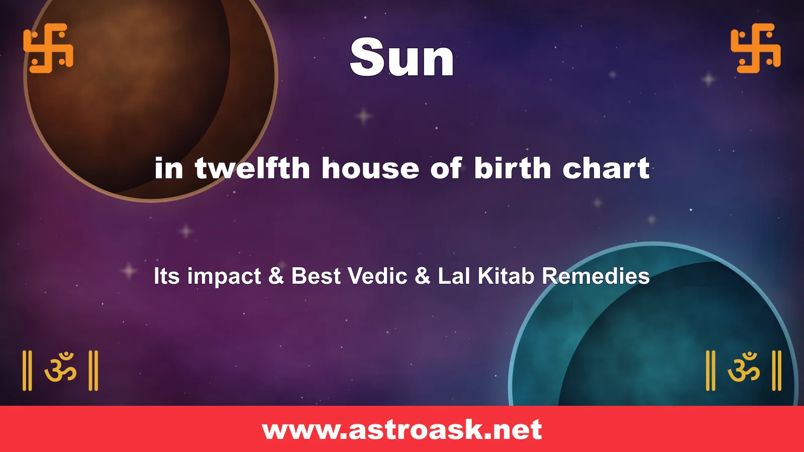 Sun in the 12th house — Vedic astrology illustration | AstroAsk