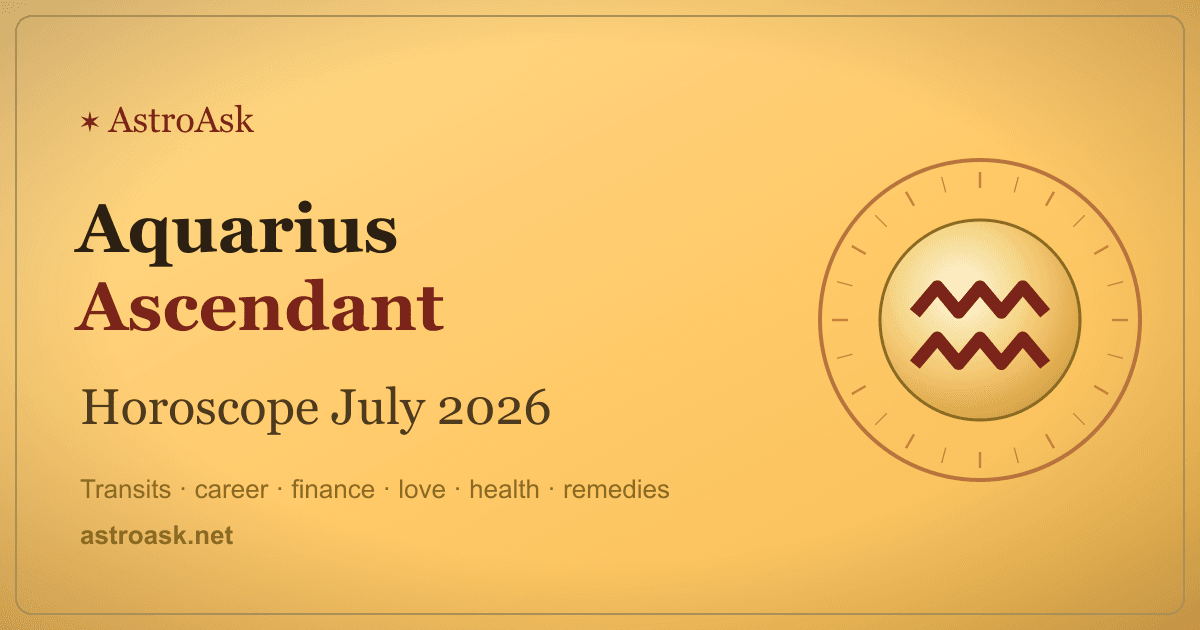 Aquarius Ascendant Horoscope July 2026