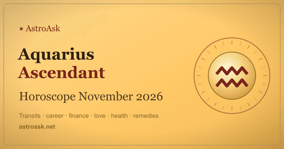 Aquarius Ascendant Horoscope November 2026