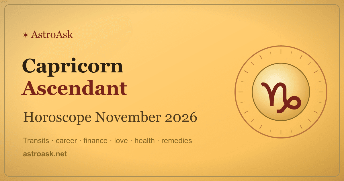 Capricorn Ascendant Horoscope November 2026