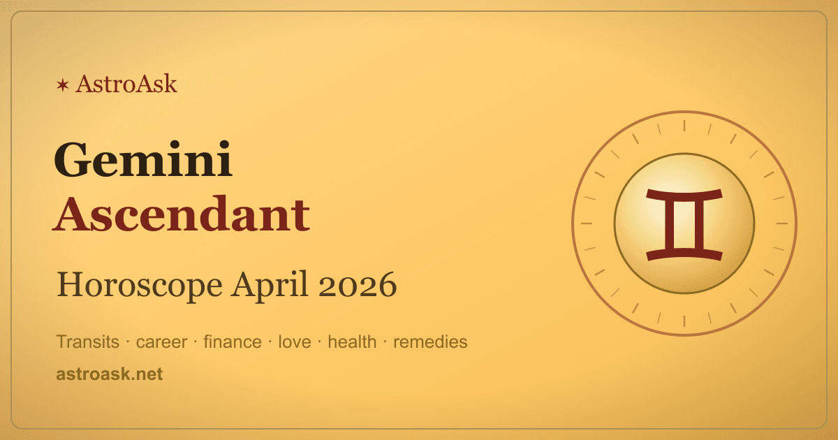 Gemini Ascendant Horoscope April 2026