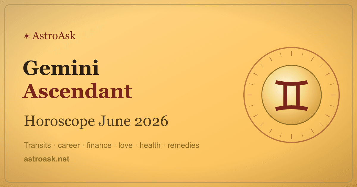 Gemini Ascendant Horoscope June 2026