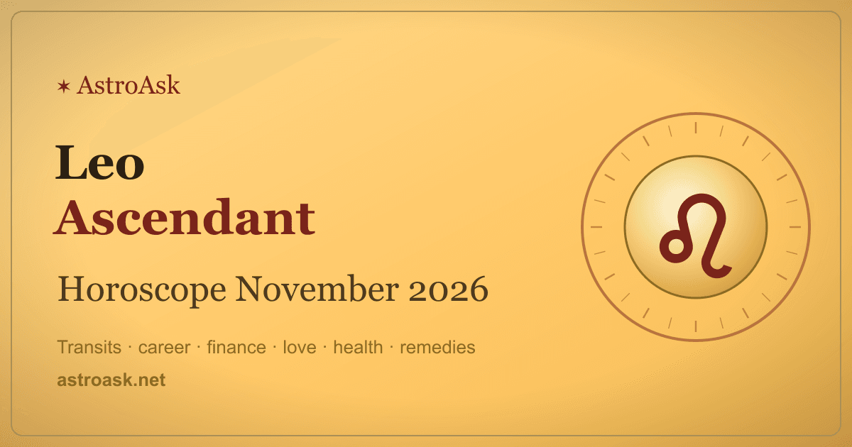 Leo Ascendant Horoscope November 2026