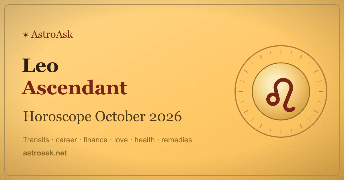 Leo Ascendant Horoscope October 2026