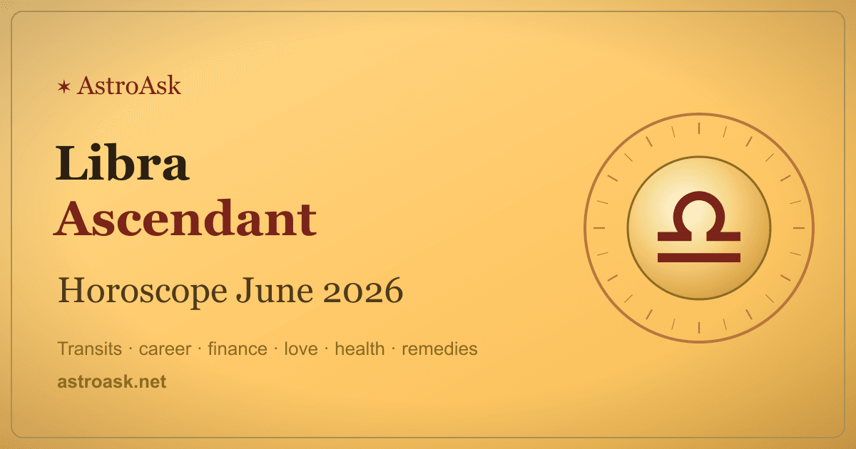 Libra Ascendant Horoscope June 2026