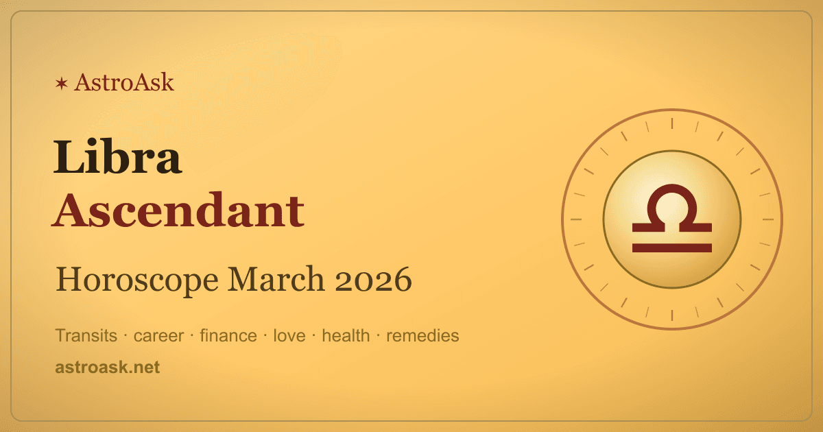 Libra Ascendant Horoscope March 2026