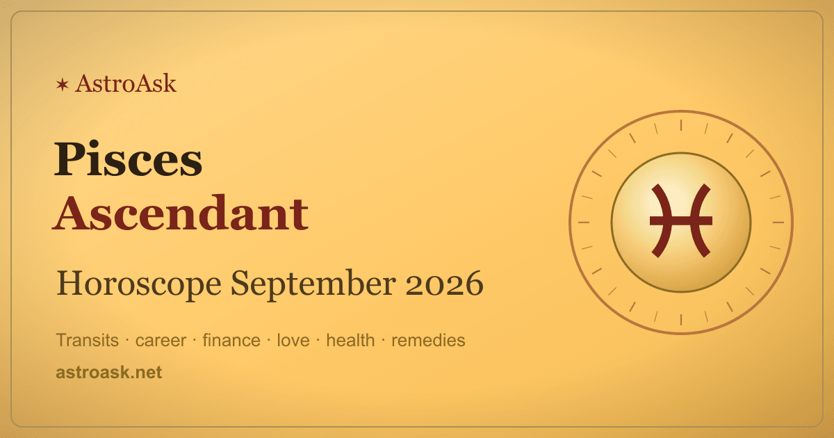 Pisces Ascendant Horoscope September 2026