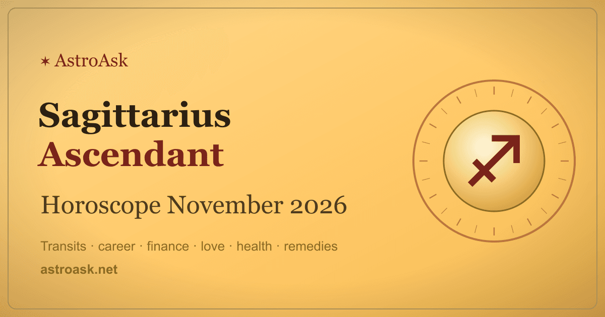 Sagittarius Ascendant Horoscope November 2026